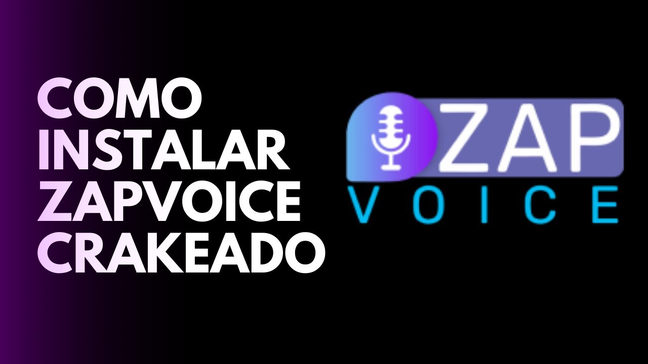 Como Instalar o ZapVoice Pro no seu PC